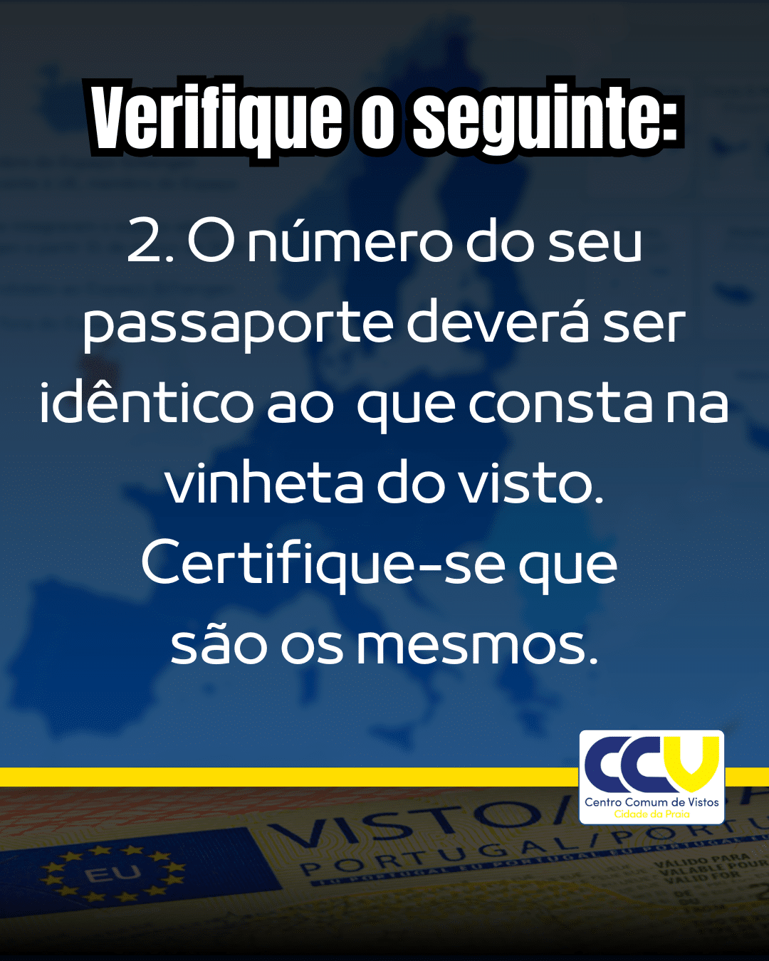 4 passos para confirmar o seu visto