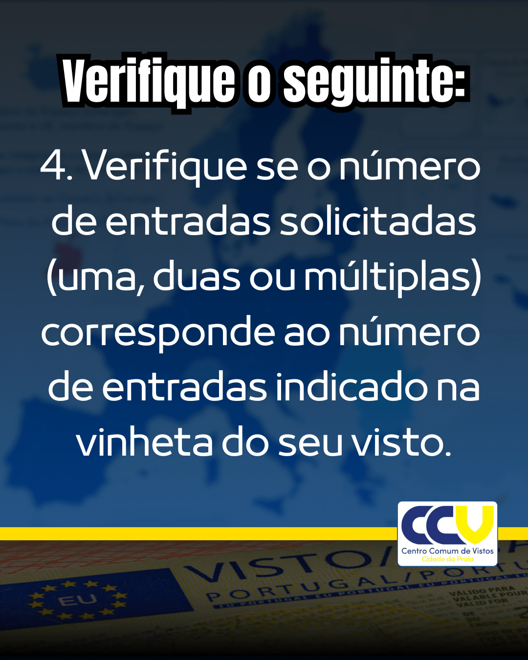 4 passos para confirmar o seu visto