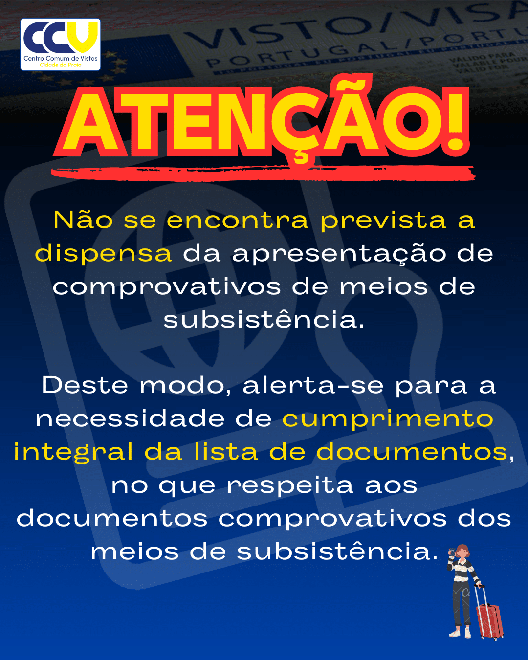 Viajantes Frequentes – Não Dispensa de Comprovativos de Meios de Subsistência