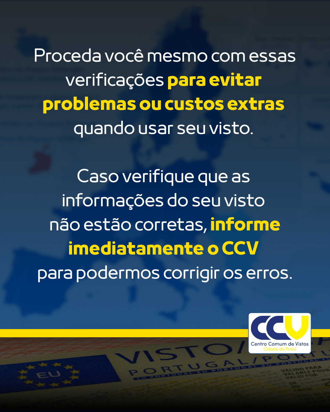Confirme a informação do seu visto!
