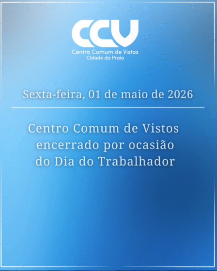 Centro Comum de Vistos encerrado 1 de maio