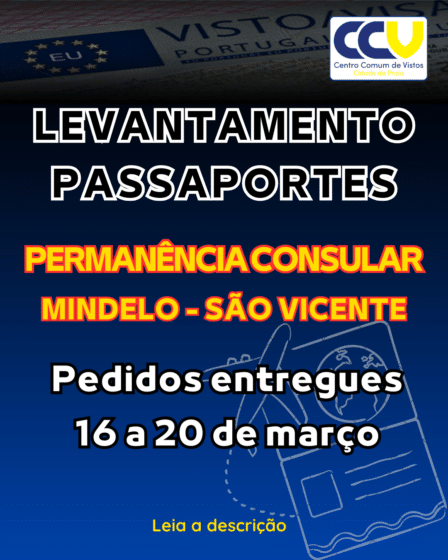 Levantamento de passaportes – Permanência Consular Mindelo, São Vicente