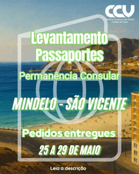Levantamento de Passaportes Permanência Consular Mindelo, São Vicente
